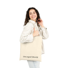Load image into Gallery viewer, Uncaged World Cotton Canvas Tote Bag