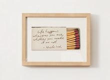 Load image into Gallery viewer, Iroh Quote - Life - Match Print